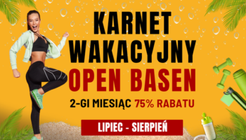 Karnet wakacyjny Open Basen lipiec-sierpień