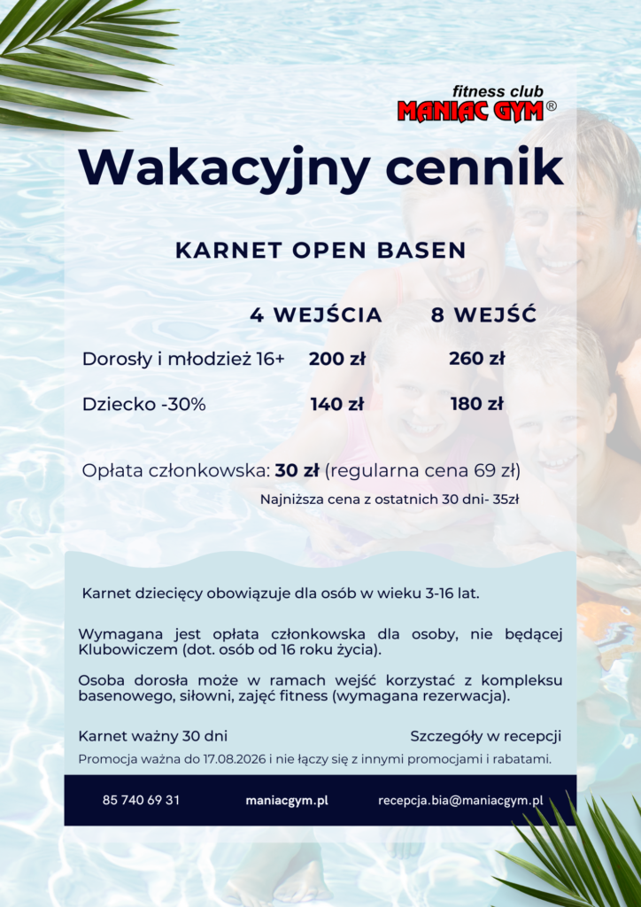 karnet wakacyjny open basen fitness klub Maniac Gym Bialystok